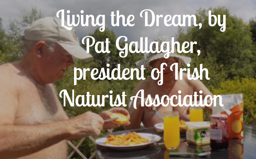 Photo: Living the Dream from the Irish Naturist Association.