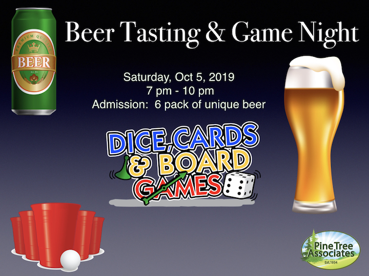 Beer tasting and game night at Pine Tree!